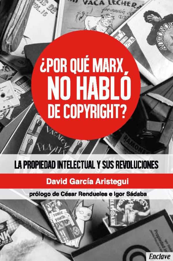 ¿Por qué Marx no habló de Copyright?