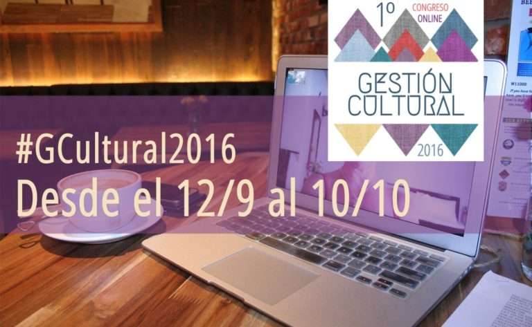 Calendario y primeras actividades del congreso online #GCultural2016