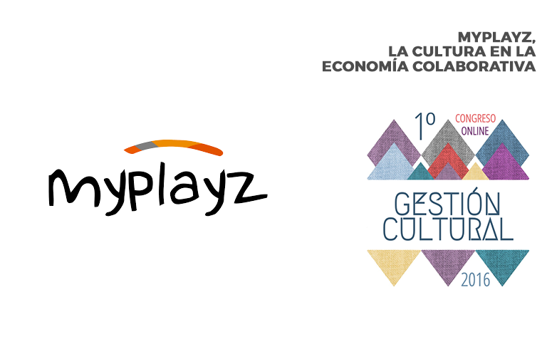 Myplayz, la cultura en la economía colaborativa
